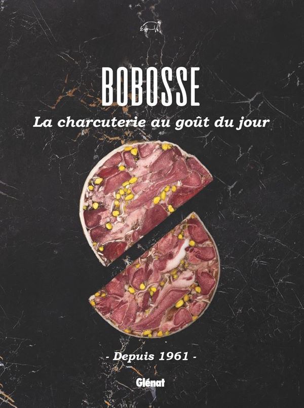 Book Cover: Bobosse: la charcuterie au goût du jour