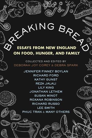 Book Cover: Breaking Bread: Essays from New England on Food, Hunger, and Family