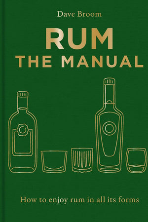 Book Cover: Rum: The Manual (2nd Edition)