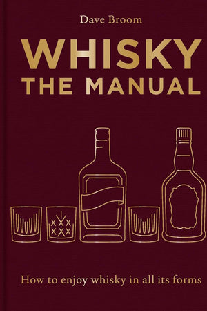 Book Cover: Whisky: The Manual (2nd Edition)