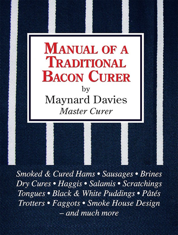 Book Coverl Manual of a Traditional Bacon Curer