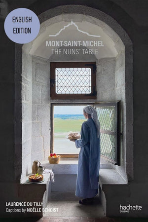 Book Cover: Mont-Saint-Michel: The Nuns' Table