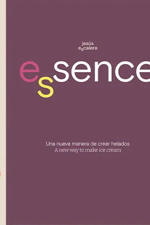 Book Cover: Essence, a new way to make ice cream