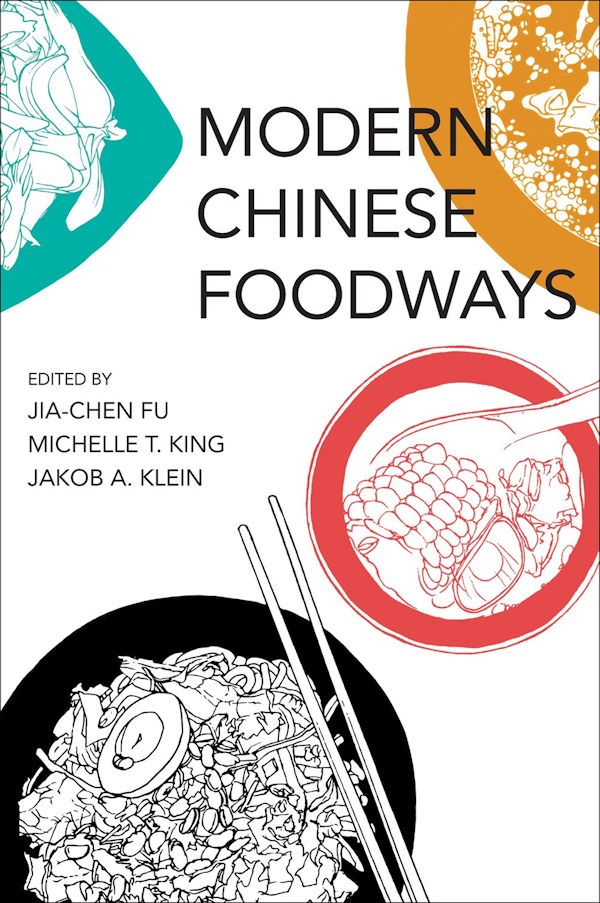 Book cover: Modern Chinese Foodways