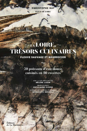 Book cover: La Loire, Tresors Culinaires