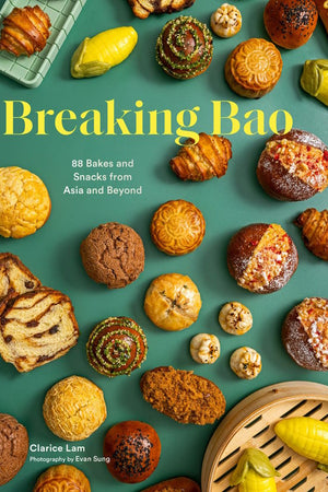 Book Cover: Breaking Bao: 88 Bakes and Snacks from Asia and Beyond