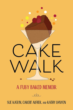 Cover image: Cake Walk