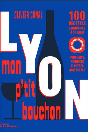 Book cover: Lyon, Mon P'tit Bouchon