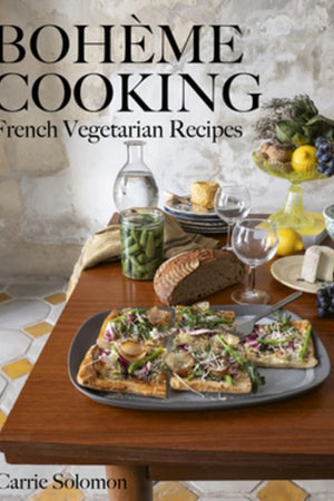 Book Cover: Bohème Cooking: French Vegetarian Recipes