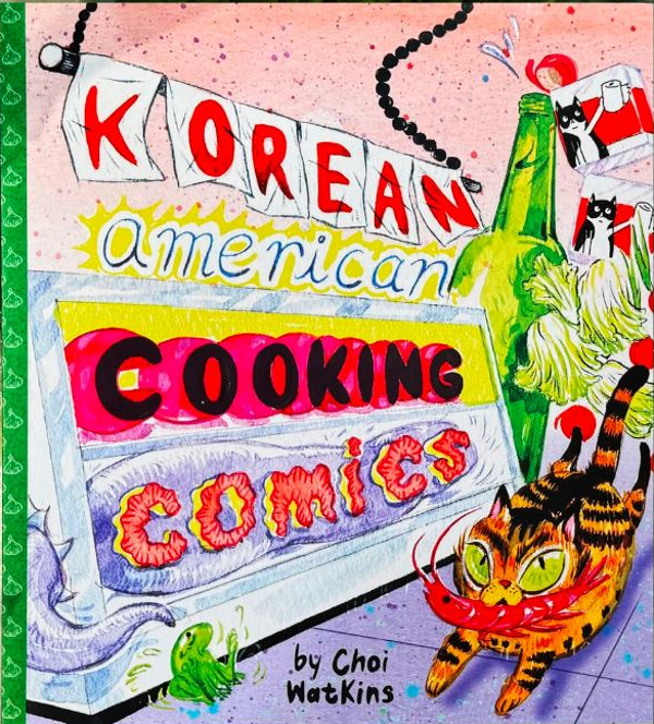 Korean American Cooking Comics (2nd Ed.)