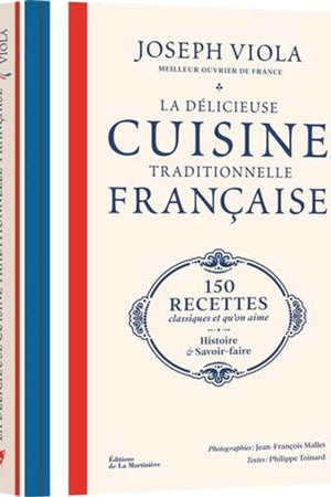 Book Cover: La Délicieuse Cuisine traditionnelle française