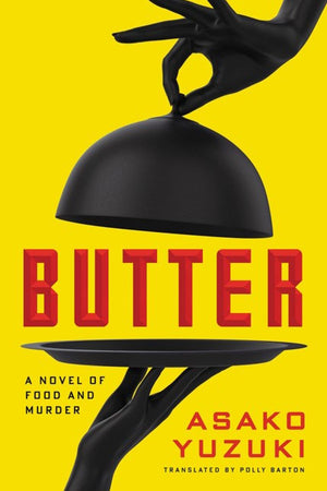 Book Cover: Butter: A Novel of Food and Murder