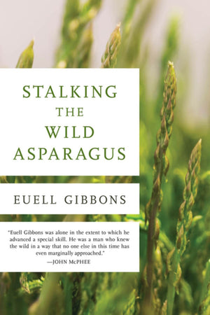 Book cover: Stalking the Wild Asparagus