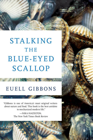 Book cover: Stalking the Blue-Eyed Scallop