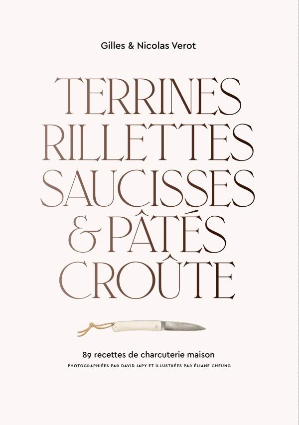 Terrines, Pâtés and Galantines by Time-Life Books